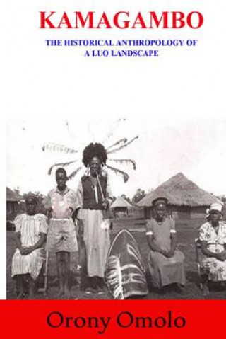 Knjiga Kamagambo Orony Omolo