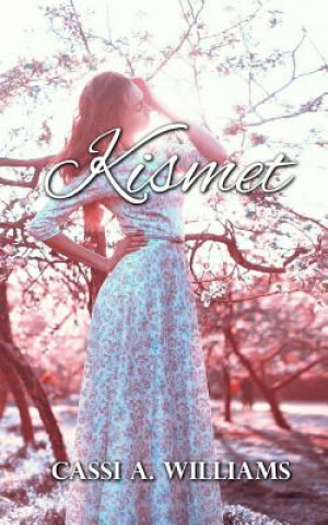 Buch Kismet Cassi a Williams