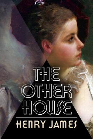 Kniha The Other House Henry James