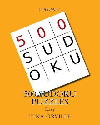 Książka 500 Sudoku Puzzles: Easy VOLUME1 Tina Orville