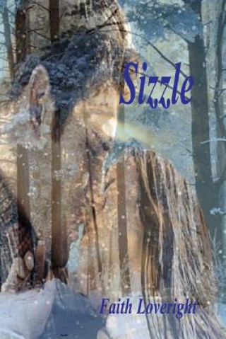 Libro Sizzle Faith Loveright