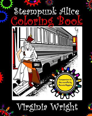 Книга Steampunk Alice Coloring Book Virginia Wright