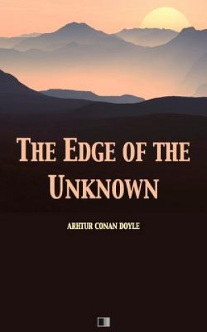 Könyv The Edge of the Unknown Arthur Conan Doyle