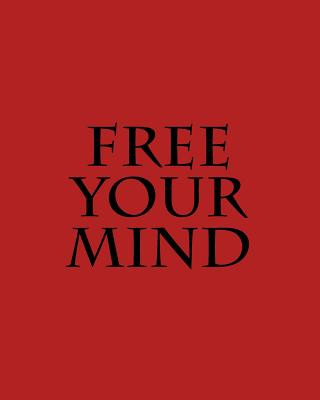 Книга Free Your Mind Karen Miller