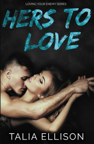 Buch Hers to Love Talia Ellison