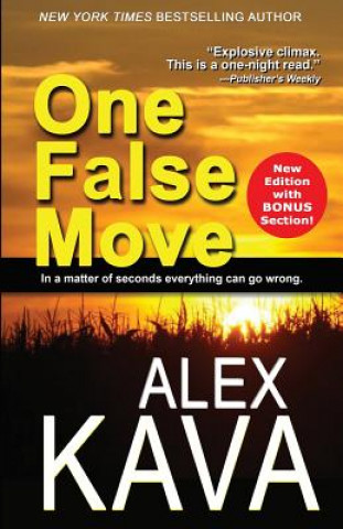 Knjiga One False Move Alex Kava