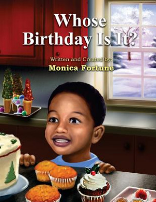 Knjiga Whose Birthday Is It? Mrs Monica D Fortune