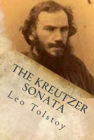 Könyv The Kreutzer Sonata Leo Tolstoy