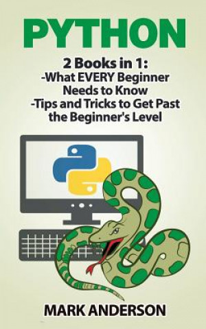 Boek Python: 2 Books in 1: Beginners Guide and Advanced Techniques Mark Anderson