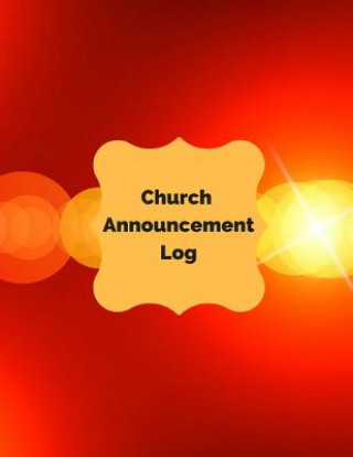 Kniha Church Announcement Log Inspirational Logs