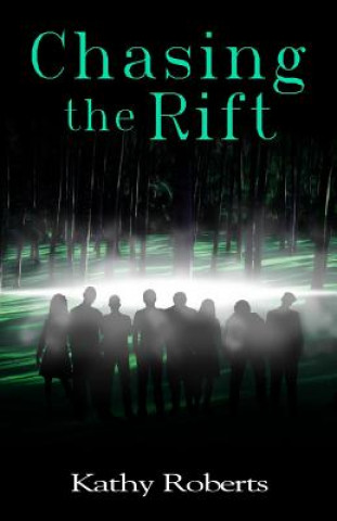 Knjiga Chasing the Rift Kathy Roberts