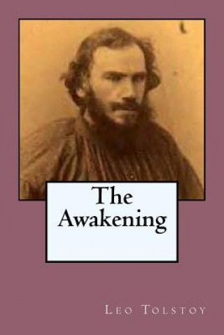 Книга The Awakening Leo Tolstoy