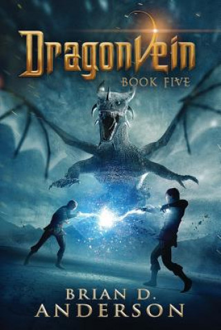 Kniha Dragonvein (Book Five) Brian D Anderson