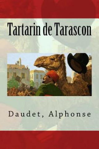 Kniha Tartarin de Tarascon Daudet Alphonse