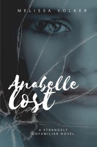 Libro Anabelle Lost Melissa Volker