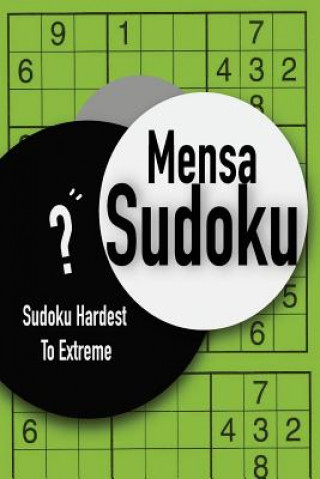 Carte Mensa Sudoku: Sudoku Hardest To Extreme Roland Brown