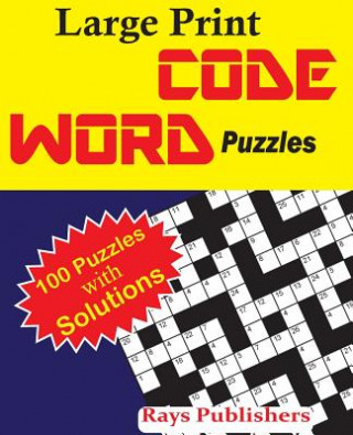Knjiga Large Print Codeword Puzzles Rays Publishers