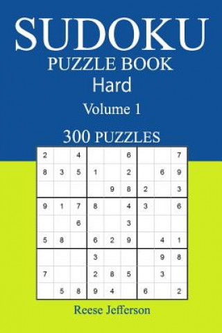 Buch 300 Hard Sudoku Puzzle Book: Volume 1 Reese Jefferson