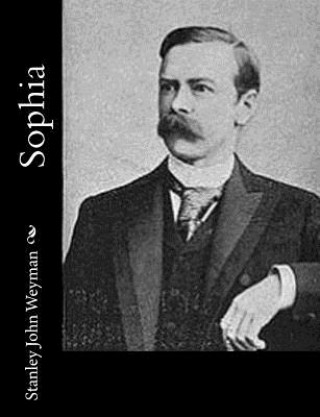 Libro Sophia Stanley John Weyman