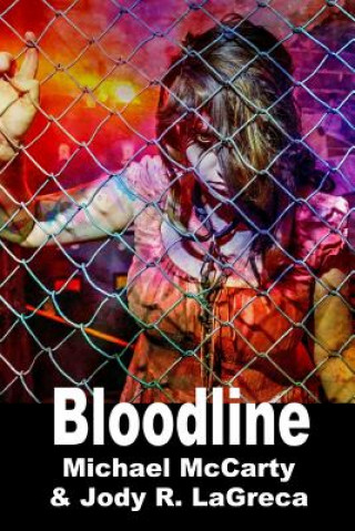Книга Bloodline Michael McCarty