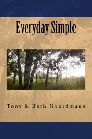 Knjiga Everyday Simple Tony Noordmans