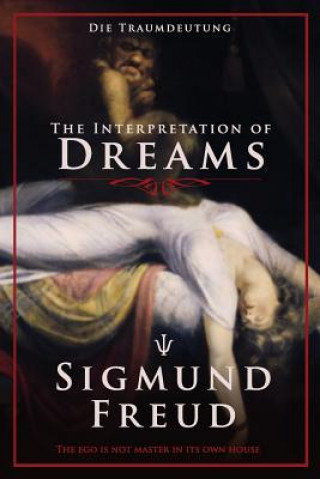 Książka The Interpretation of Dreams: Die Traumdeutung Sigmund Freud