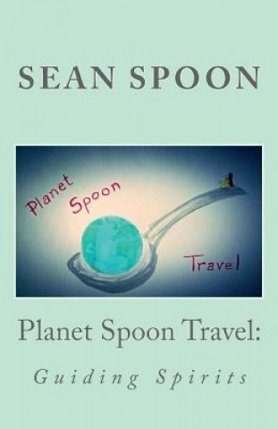 Knjiga Planet Spoon Travel Sean Spoon