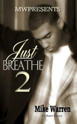 Книга Just Breathe 2 Mike Warren