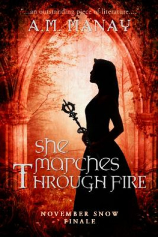 Carte She Marches Through Fire A M Manay