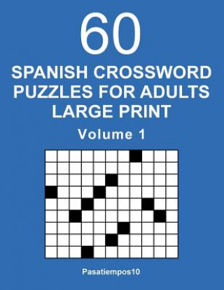 Книга Spanish Crossword Puzzles for Adults Large Print - Volume 1 Pasatiempos10