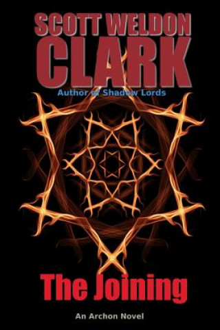 Book The Joining Scott Weldon Clark