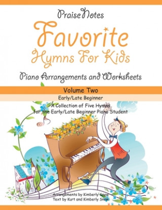 Book Favorite Hymns for Kids (Volume 2) Mrs Kimberly Rene Snow