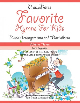 Book Favorite Hymns for Kids (Volume 3) Mrs Kimberly Rene Snow