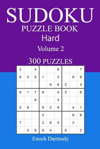 Könyv 300 Hard Sudoku Puzzle Book: Volume 2 Enoch Darmody
