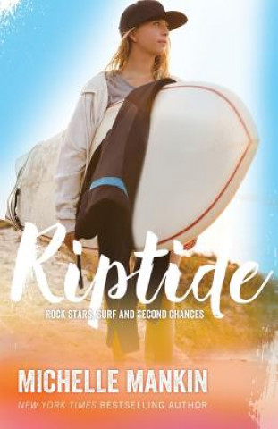 Knjiga Riptide Michelle Mankin