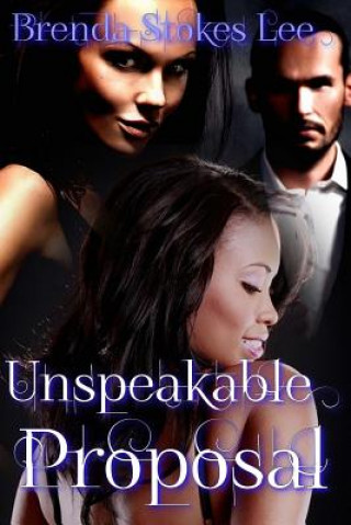 Boek Unspeakable Proposal Brenda Stokes Lee