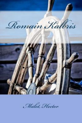 Libro Romain Kalbris Malot Hector