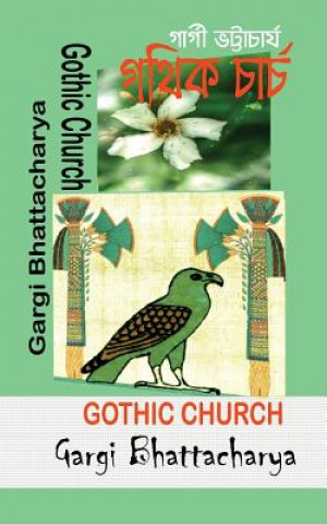 Kniha Gothic Church Mrs Gargi Bhattacharya