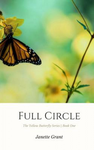 Kniha Full Circle Janette Grant