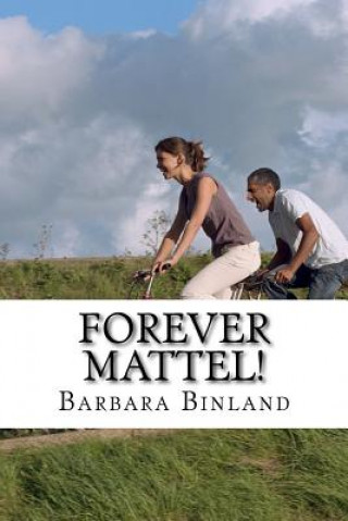 Buch Forever Mattel! MS Barbara Binland