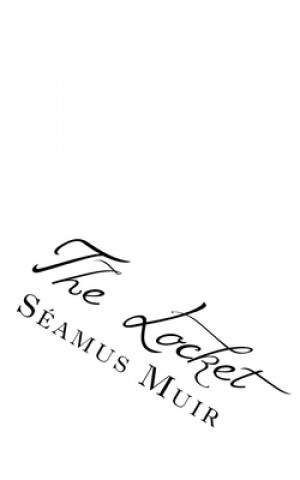 Buch The Locket Seamus Muir
