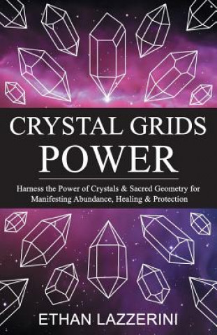 Книга Crystal Grids Power Ethan Lazzerini