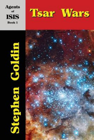 Knjiga Tsar Wars (Large Print Edition) Stephen Goldin