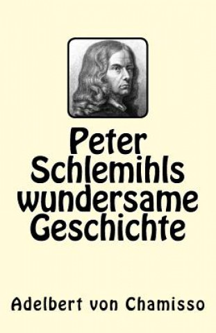 Książka Peter Schlemihls wundersame Geschichte Adelbert von Chamisso