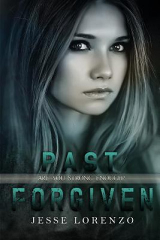 Buch Past Forgiven Jesse Lorenzo