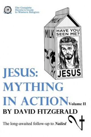 Kniha Jesus: Mything in Action, Vol. II David Fitzgerald