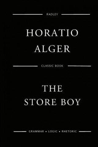 Книга The Store Boy MR Horatio Alger