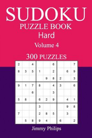 Książka 300 Hard Sudoku Puzzle Book: Volume 4 Jimmy Philips