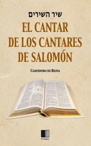 Book El Cantar de los Cantares de Salomón Casiodoro De Reina