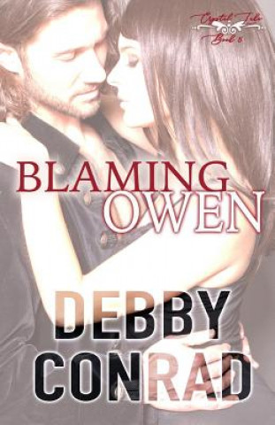 Knjiga Blaming Owen Debby Conrad